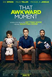 that awkward moment movie