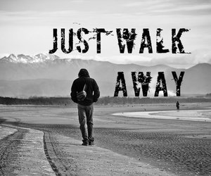 walking away