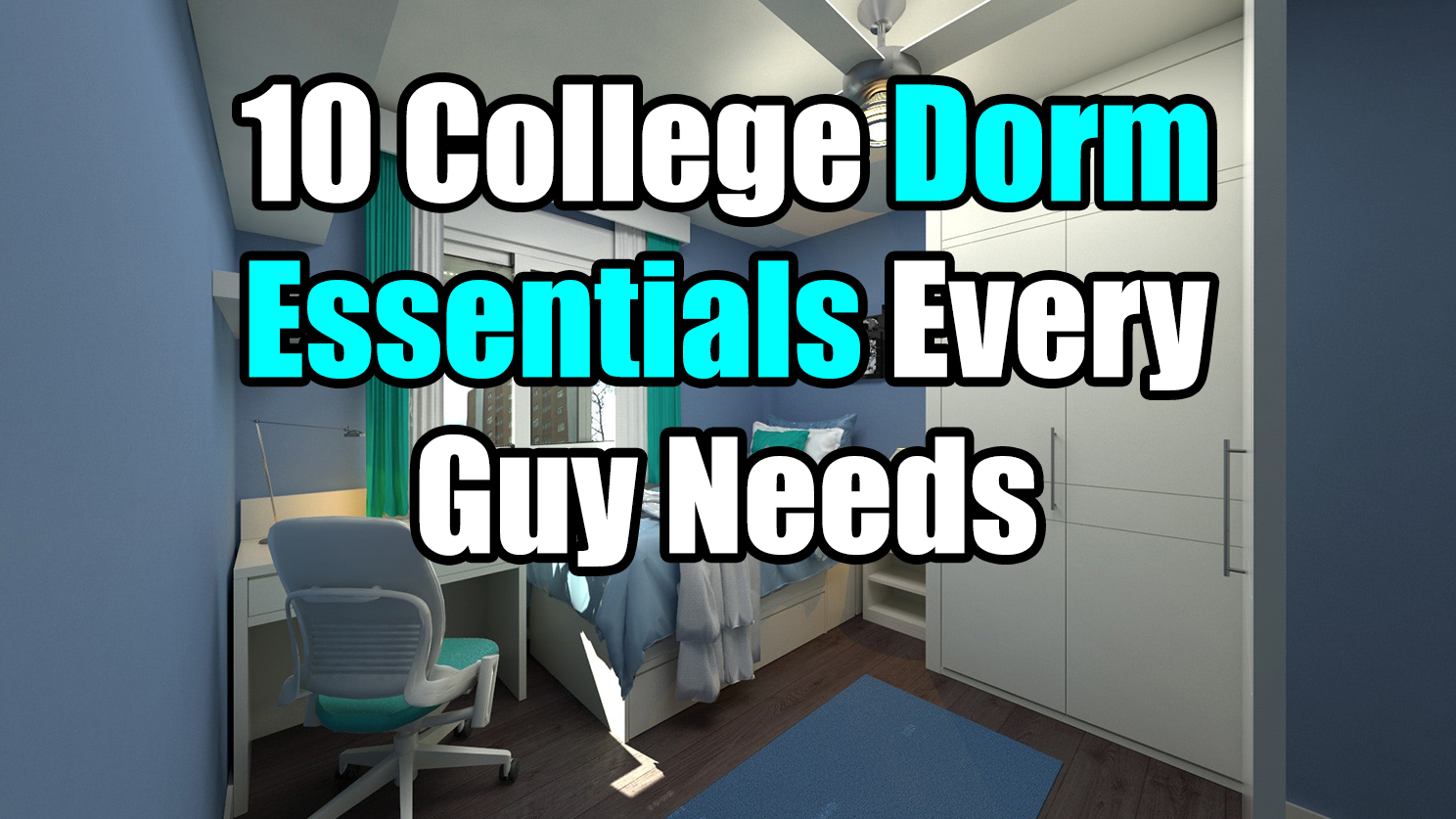 College dorm essentials for guys
