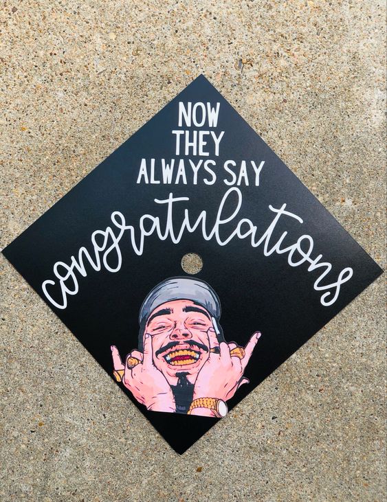 Post Malone congratulations grad cap